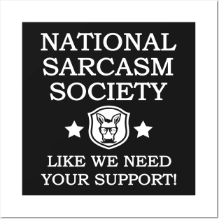 National Sarcasm Society Posters and Art